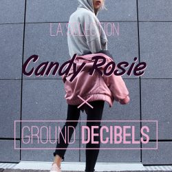 selection-2016-candy-rosie-x-ground-decibels